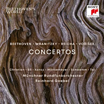 Beethoven's World - Beethoven, Wranitzky, Reicha, Vorisek: Concertos by Sarah Christian