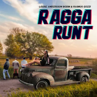 RAGGA RUNT by Louise Andersson Bodin