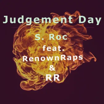 Judgement Day by S. Roc