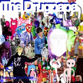 The Drugpapa by DRUGPAPA