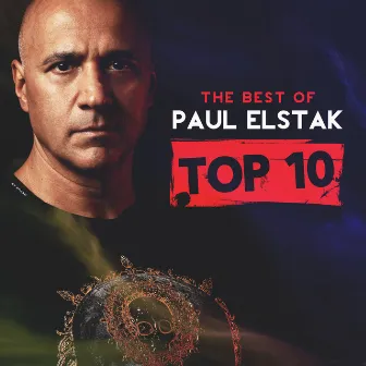 The Best of Paul Elstak - Top 10 by Paul Elstak