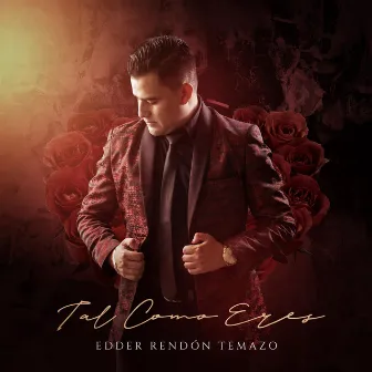 Tal Como Eres by Edder Rendon Temazo