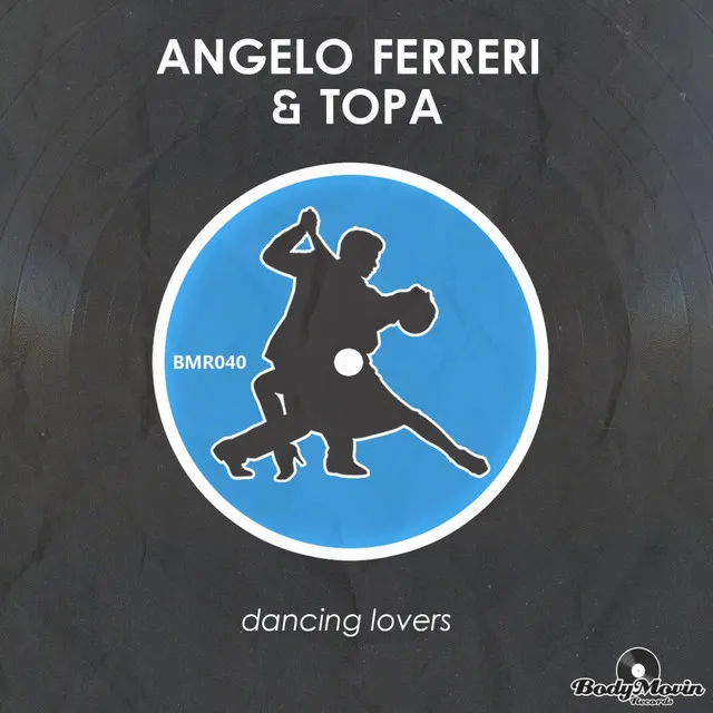 Dancing Lovers - Original Mix