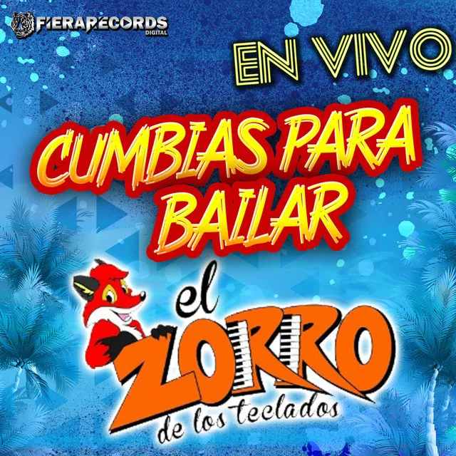 Cumbias Para Bailar (En Vivo)