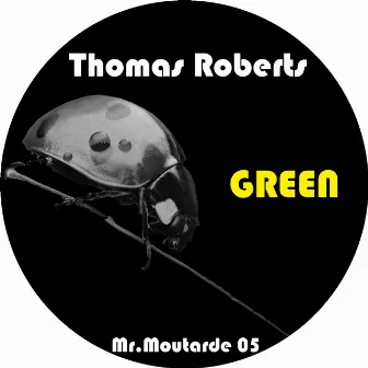 Green by Thomas Roberts