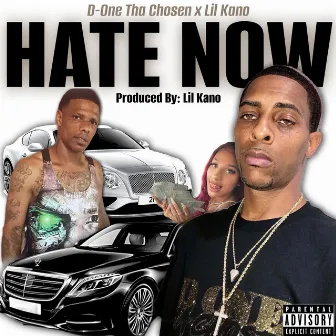 Hate Now by Lil Kano