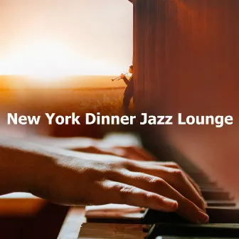 New York Dinner Jazz Lounge by Smooth Dinner Jazz