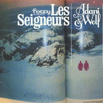 Le Seigneurs by Adani & Wolf