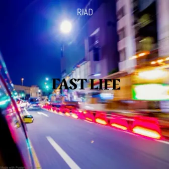 Fast Life by RED