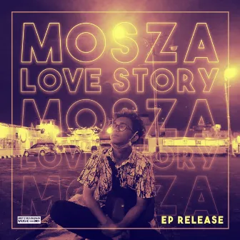 Love Story by Mosza