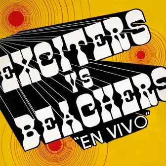 Exciters vs Beachers (En Vivo) by The Exciters