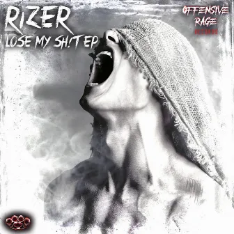 Lose My Shit by Rizer