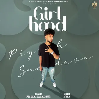 Girl Hood by Piyush Sachdeva