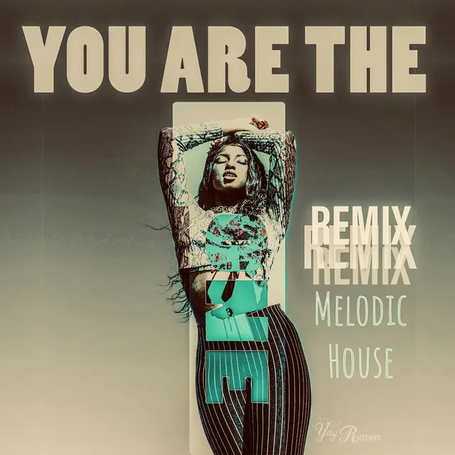 You Are The One - Melodic House Extended Edit