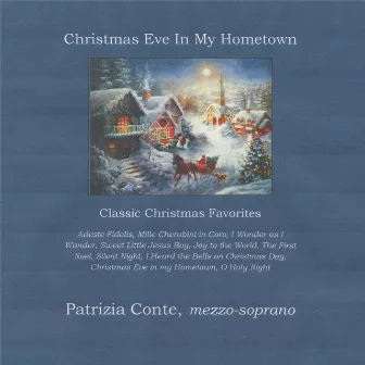 Christmas Eve in My Hometown by Patrizia Conte