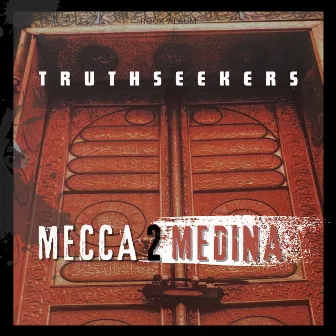 Truthseekers by Mecca2Medina