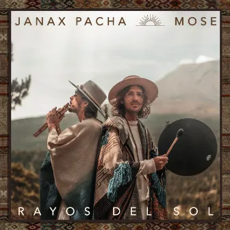 Rayos del Sol by Janax Pacha