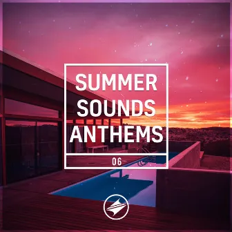 Summer Sounds Anthem 6.0 by Summer Sounds