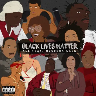 Black Lives Matter by NCL