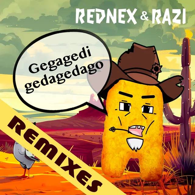 Gegagedigedagedago vs Cotton Eye Joe mash-up