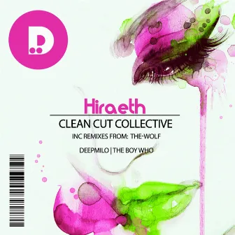 Hiraeth by Clean Cut Collective