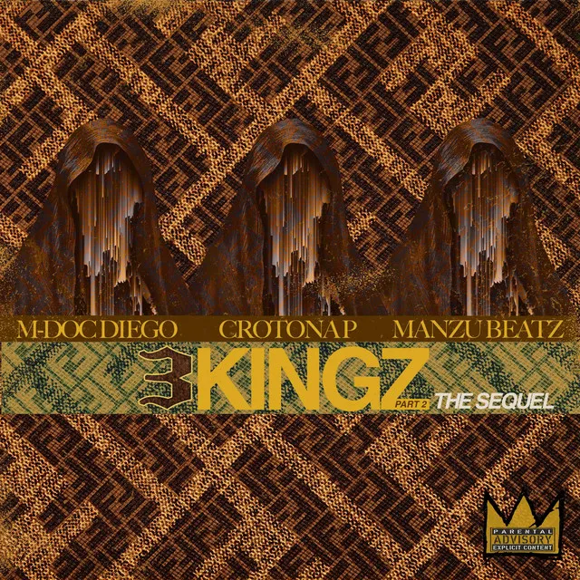 3KINGZ Pt. 2 The Sequel