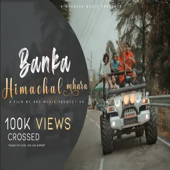 Banka Himachal Mhara by Amit Mittu