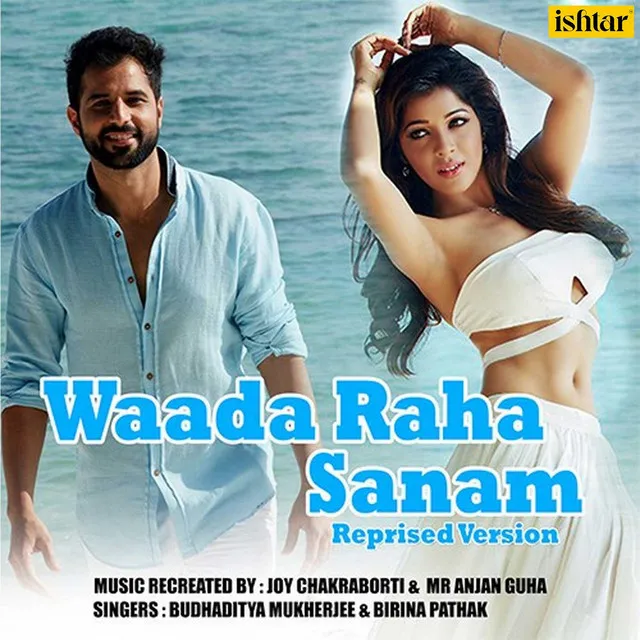 Waada Raha Sanam - Recreated Version