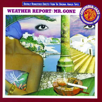 Mr. Gone by Weather Report