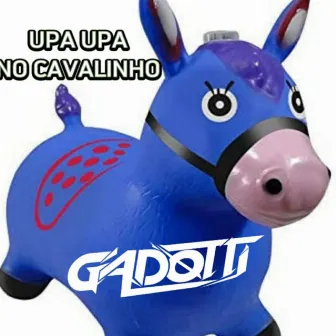 Upa Upa no Cavalinho by GadØtti