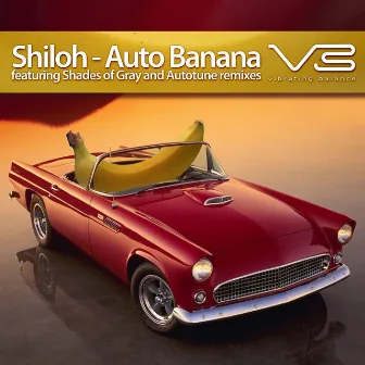 Auto Banana by Shiloh