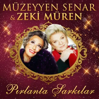 Pırlanta Şarkılar by Zeki Müren