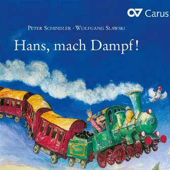 Hans, mach Dampf! by Aurelius Sangerknaben Calw