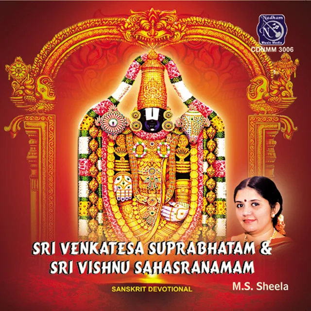 Sri Venkatesa Suprabhatam & Sri Vishnu Sahasranamam