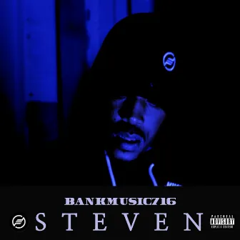 STEVEN by Bank Music 716