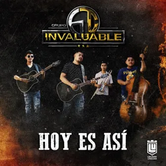 Hoy Es Así by Grupo Invaluable