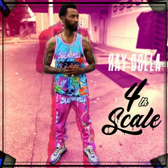 4th Scale by Ray Dolla