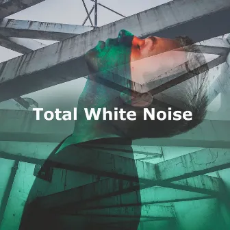 Total White Noise by Recline Pink Noise to Sleep