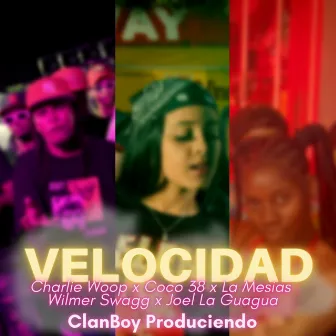 Velocidad by ClanBoy