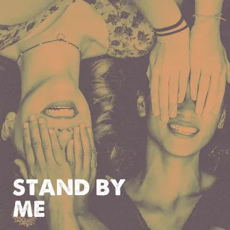 Stand by Me by Unknown Artist