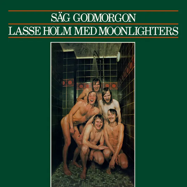 Säg godmorgon (med Moonlighters)