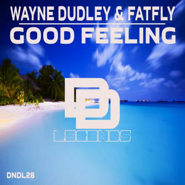 Good Feeling - Original Mix