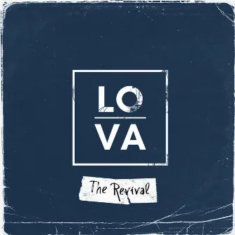 The Revival by LO-VA