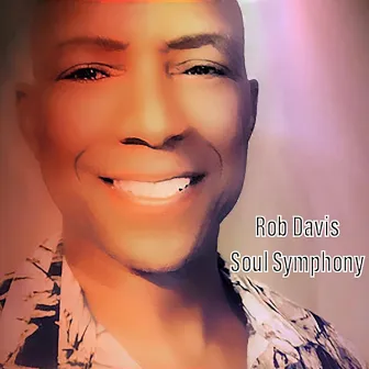 Soul Symphony by Rob Davis