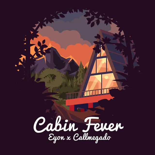 Cabin Fever