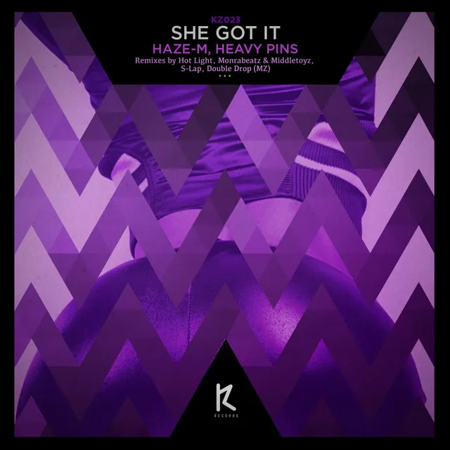 She Got It - Hot Light Remix