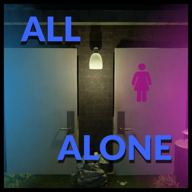 All Alone