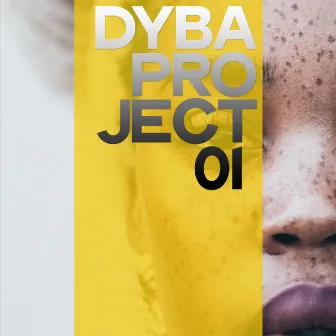 Project 01 by Dyba