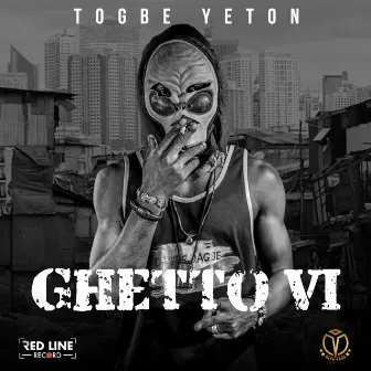 Ghetto VI by Togbe Yeton