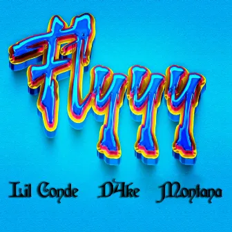 Flyyy by Montana